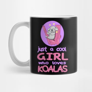 Cute Girl Who Loves Koalas Mug